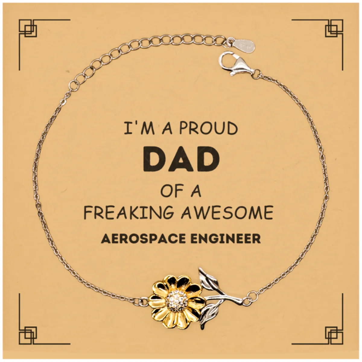 Aerospace Engineer Gifts. Proud Dad of a freaking Awesome Aerospace Engineer. Sunflower Bracelet with Card for Aerospace Engineer. Great Gift for Him. Fathers Day Gift. Unique Dad Jewelry