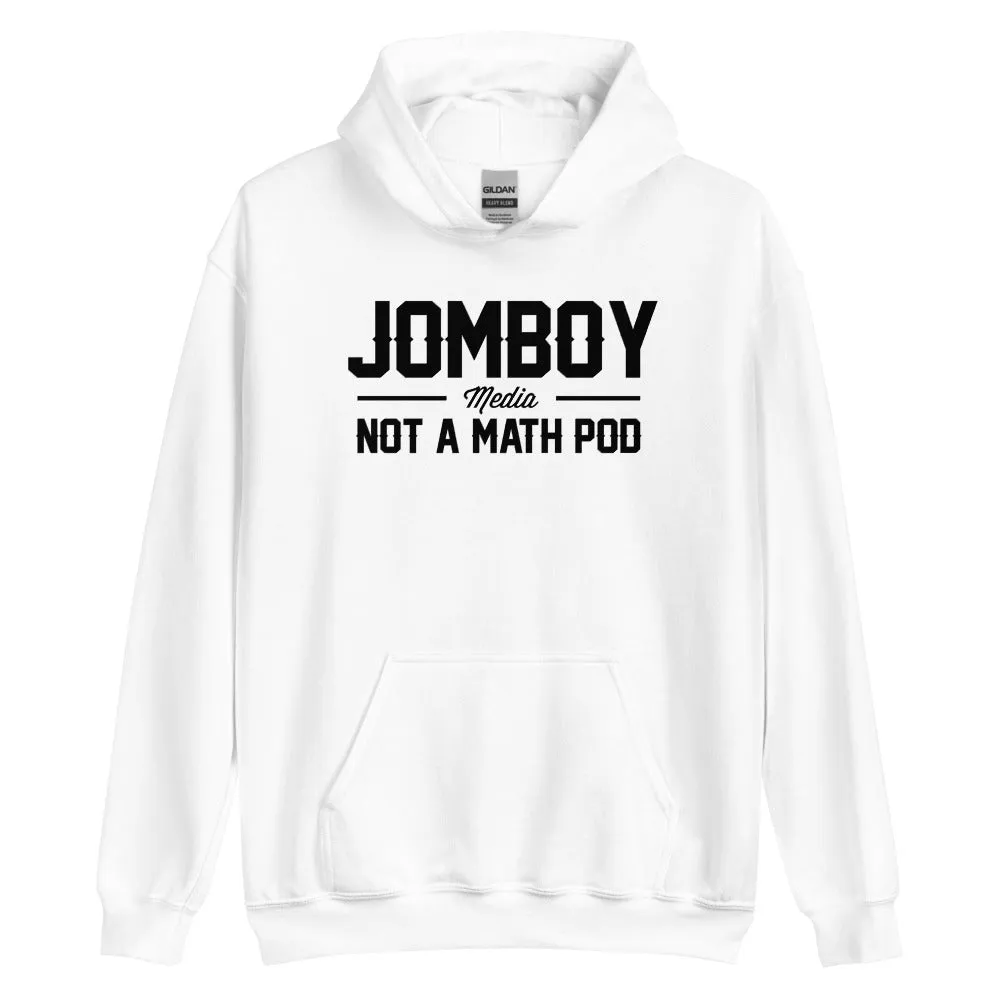 JM Not A Math Pod | Hoodie