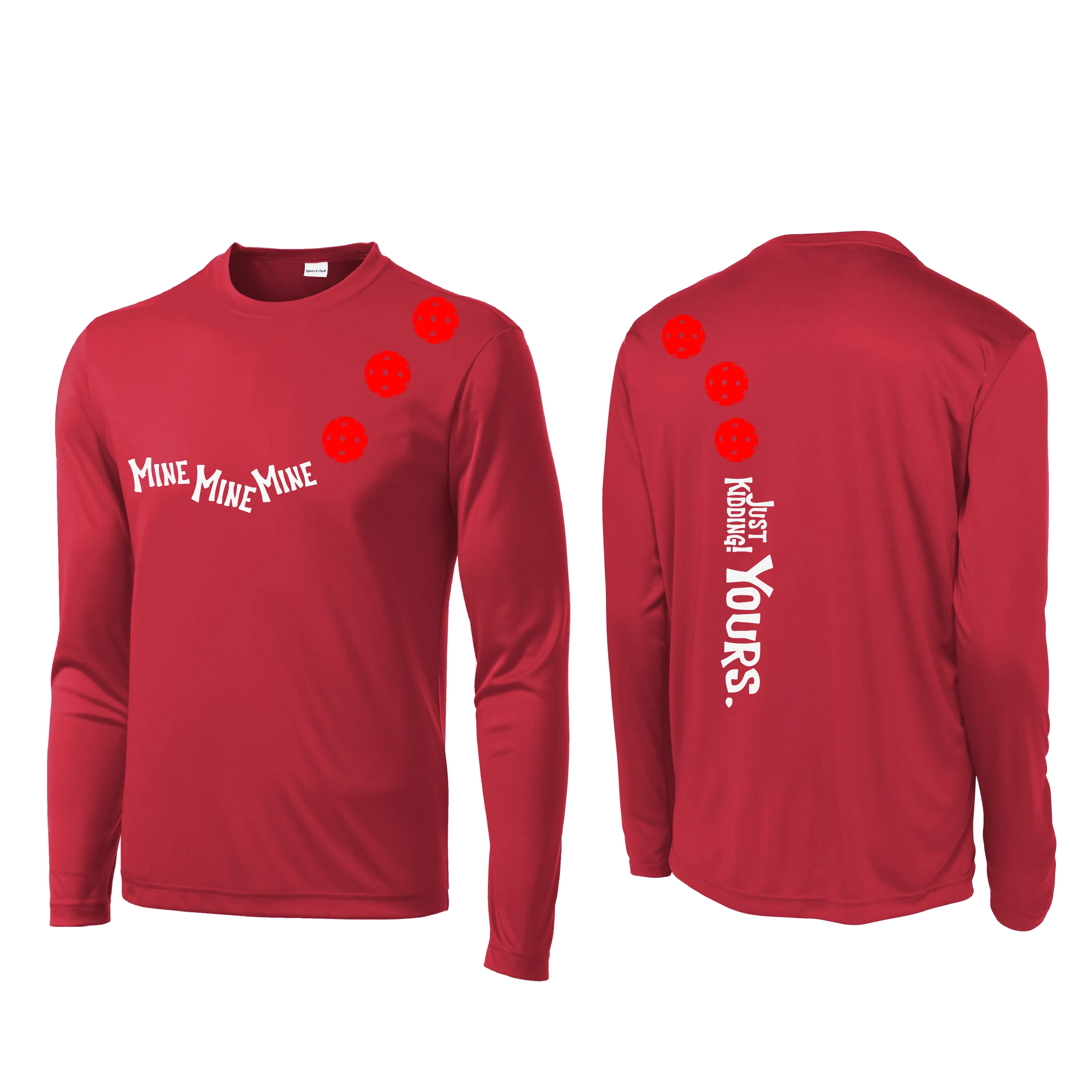 Mine JK Yours (Pickleball Colors Orange Yellow or Red) | Men's Long Sleeve Athletic Shirt | 100% Polyester