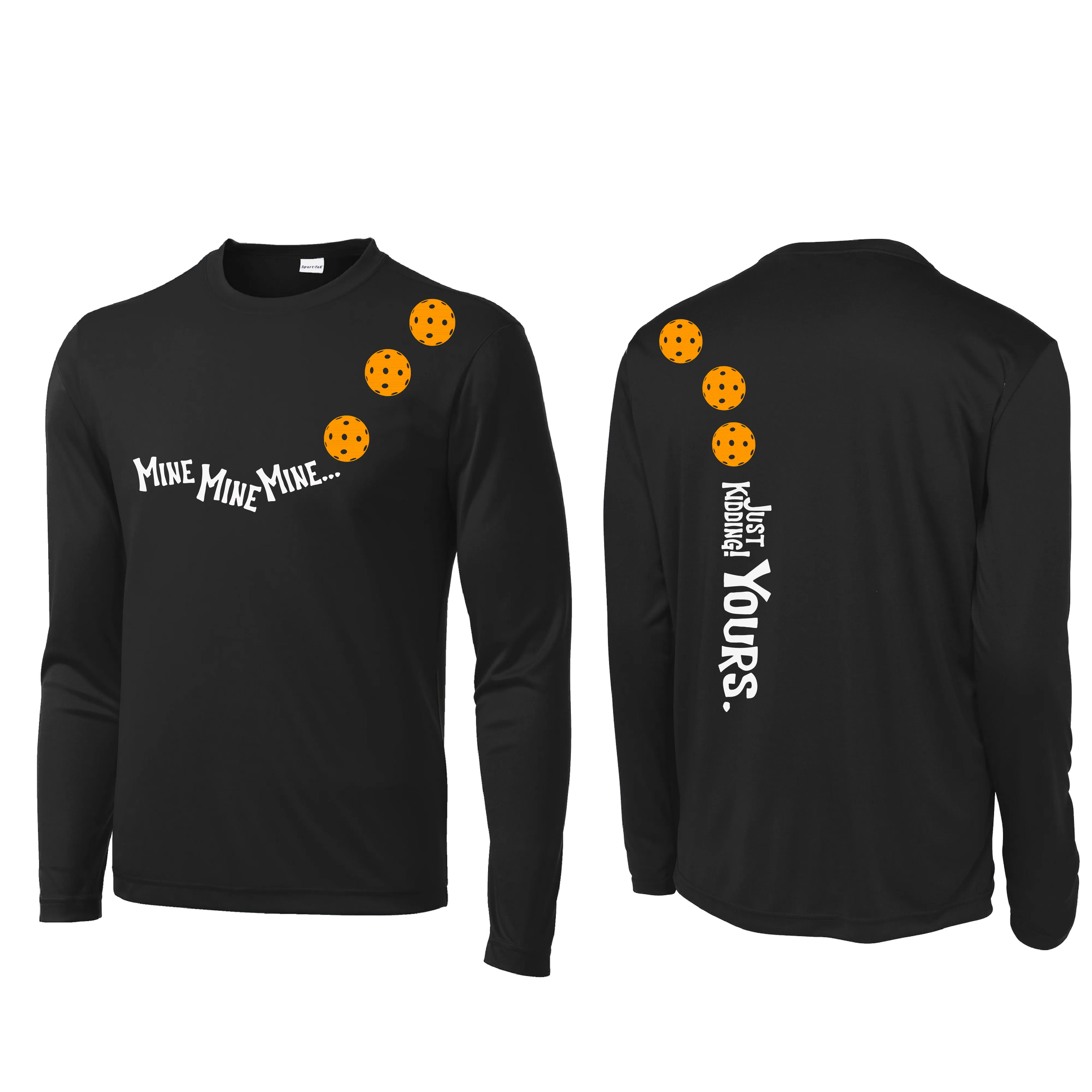 Mine JK Yours (Pickleball Colors Orange Yellow or Red) | Men's Long Sleeve Athletic Shirt | 100% Polyester