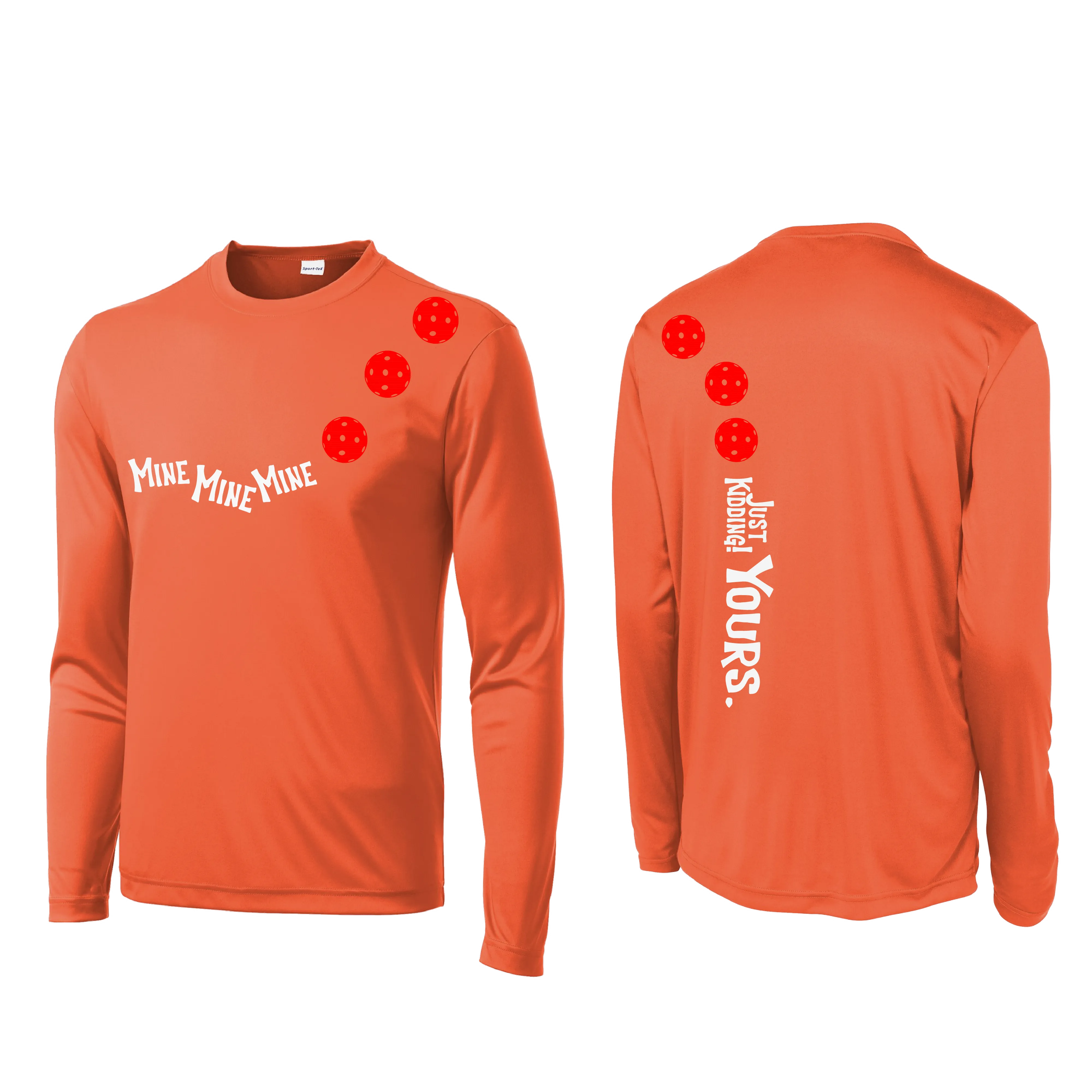 Mine JK Yours (Pickleball Colors Orange Yellow or Red) | Men's Long Sleeve Athletic Shirt | 100% Polyester