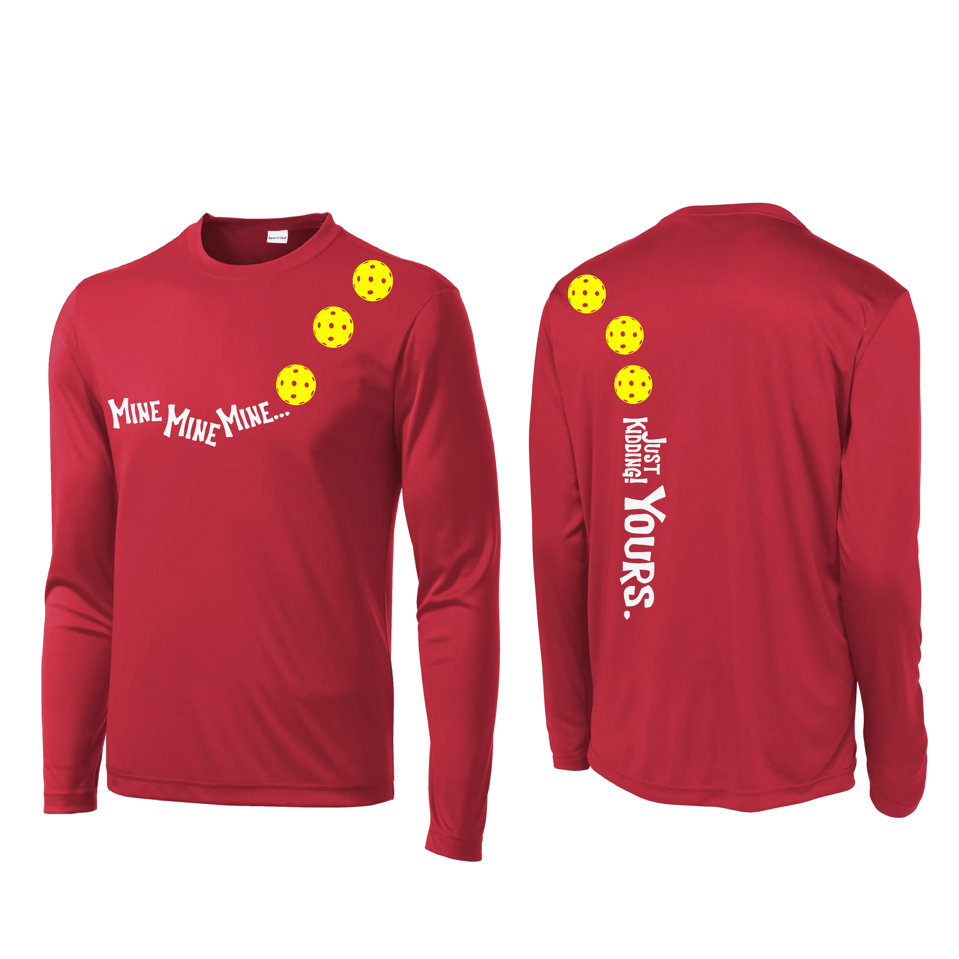 Mine JK Yours (Pickleball Colors Orange Yellow or Red) | Men's Long Sleeve Athletic Shirt | 100% Polyester